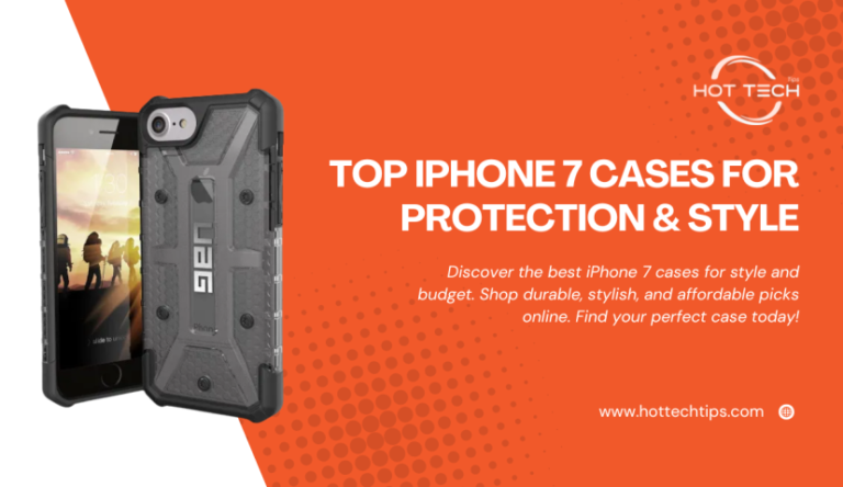best iphone 7 cases in 2025